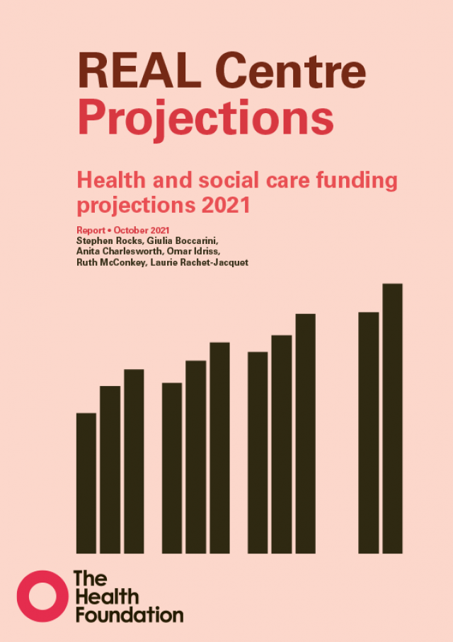 REAL Centre projections: health and social care funding projections 2021