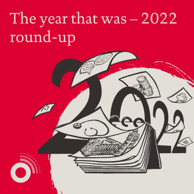 The year that was – 2022 round-up