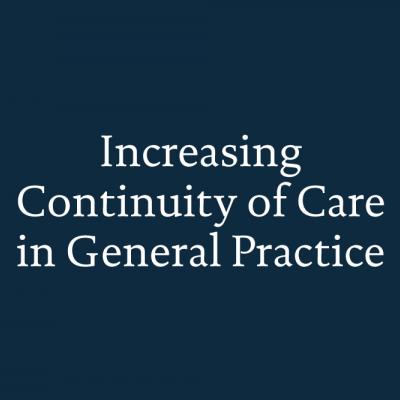 Increasing Continuity of Care in General Practice