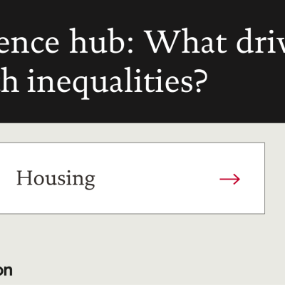 Evidence Hub: What drives health inequalities around housing?